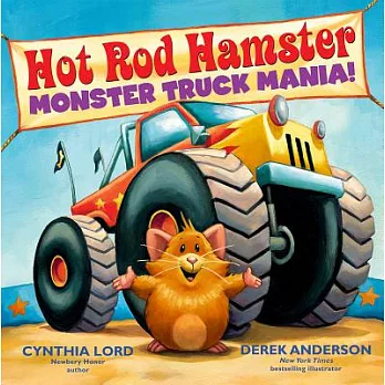 Hot Rod Hamster : monster truck mania! /