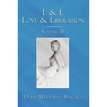 L & L Love & Liberation