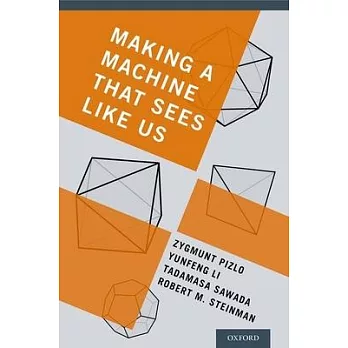 Making a Machine That Sees Like Us