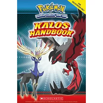 Pokémon : Kalos Region Handbook : stats and facts on over 450 Pokémon!.