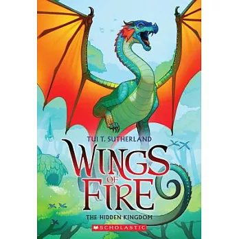 Wings of fire (3) : the hidden kingdom /