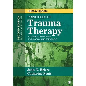 Principles of Trauma Therapy: A Guide to Symptoms, Evaluation, and Treatment ( Dsm-5 Update)