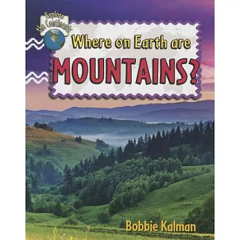 Where on earth are mountains? /