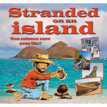 Stranded on an island : can science save your life? /