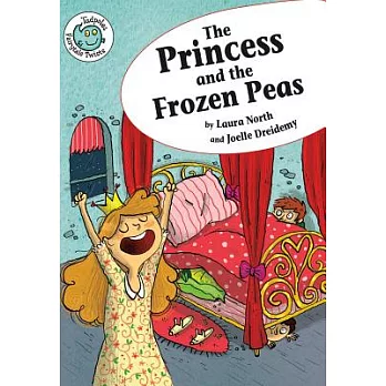 The Princess and the frozen peas /