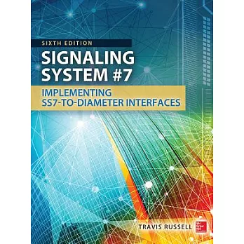 Signaling System #7: Implementing SS7-to-Diameter Interfaces