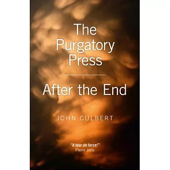 The Purgatory Press & After the End