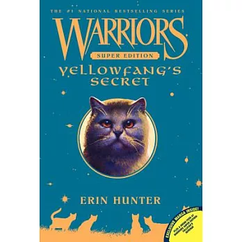 Warriors Super Edition: Yellowfang’s Secret