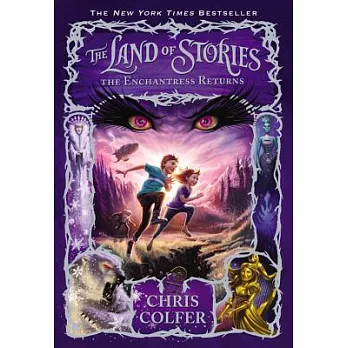 The land of stories 2:The enchantress returns