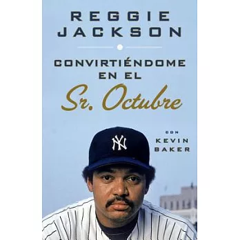 Convirtiendome en el Sr. Octubre