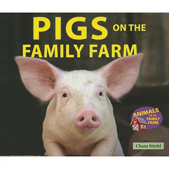 Pigs on the Family Farm