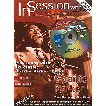 In Session With Charlie Parker: Tenor Sax