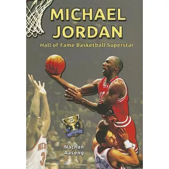 Michael Jordan: Hall of Fame Basketball Superstar