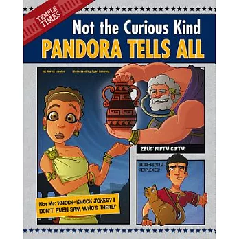 Pandora tells all : not the curious kind /