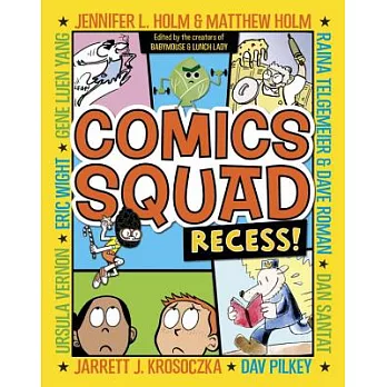 Comics Squad 1: Recess!