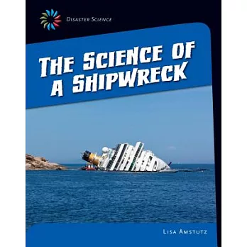 The science of a shipwreck /