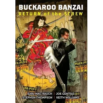 Buckaroo Banzai 1: Return of the Screw