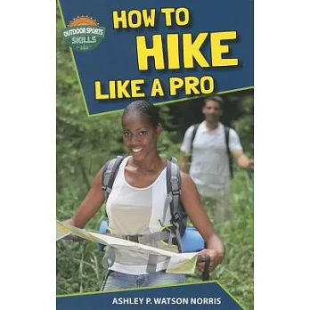 How to Hike Like a Pro