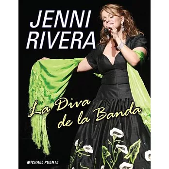 Jenni Rivera: La diva de la banda / The Band Diva