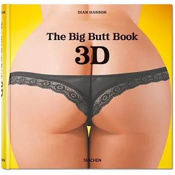 The Big Butt Book 3D: The Anaglyph Age of Bumptious Bottoms
