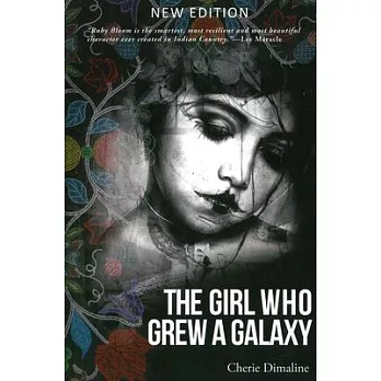 The Girl Who Grew a Galaxy