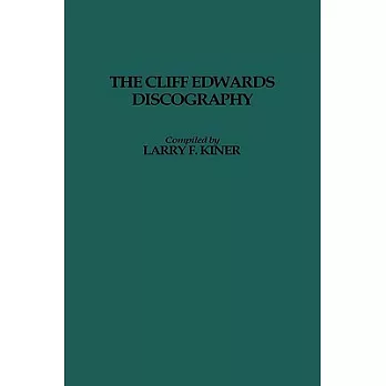 The Cliff Edwards Discography