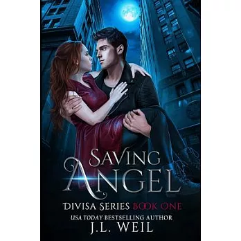 Saving Angel: A Divisa Novel