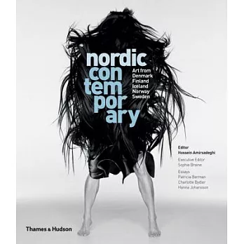 Nordic Contemporary: Art from Denmark, Finland, Iceland, Norway, Sweden