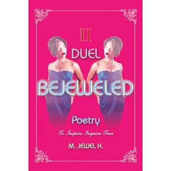 Bejeweled Poetry II: Duel