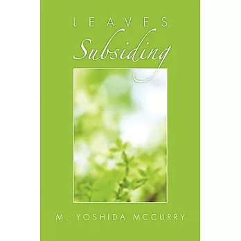 Leaves Subsiding