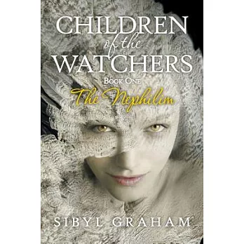 Children of the Watchers: The Nephilim