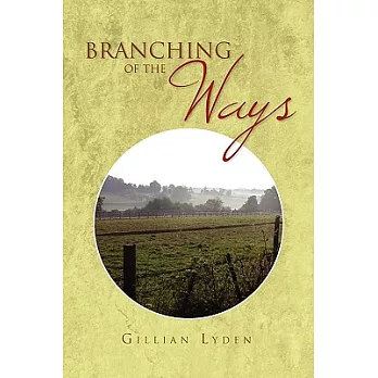 Branching of the Ways