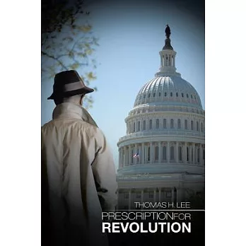Prescription for Revolution