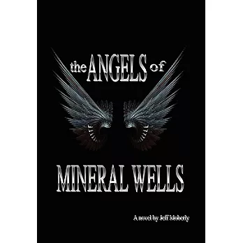 The Angels of Mineral Wells