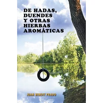 De Hadas, duendes y otras hierbas aromaticas