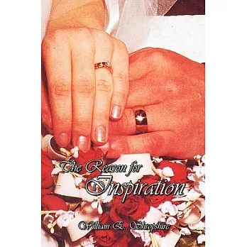 The Reason for Inspiration