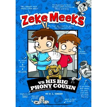 Zeke Meeks vs his big phony cousin /