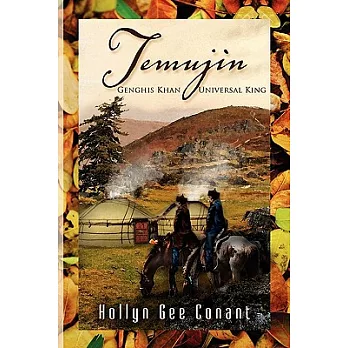 Temujin: Genghis Khan Universal King