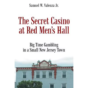 The Secret Casino at Red Men’s Hall