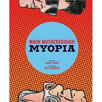 Mark Mothersbaugh: Myopia