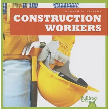 Construction workers /