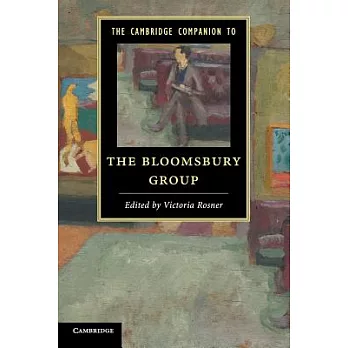 The Cambridge Companion to the Bloomsbury Group