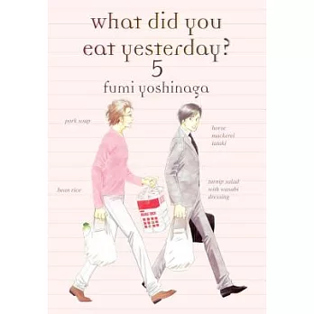 What Did You Eat Yesterday?, Volume 5