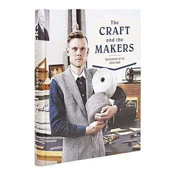 The Craft and the Makers: Between Tradition and Attitude