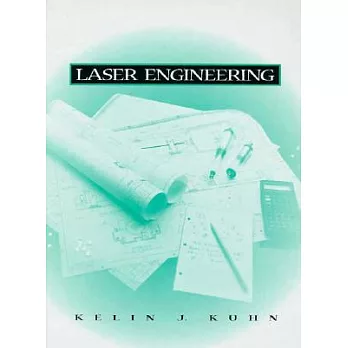 Laser Engineering