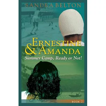 Summer Camp: Ready or Not!