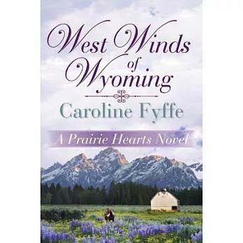West Winds of Wyoming