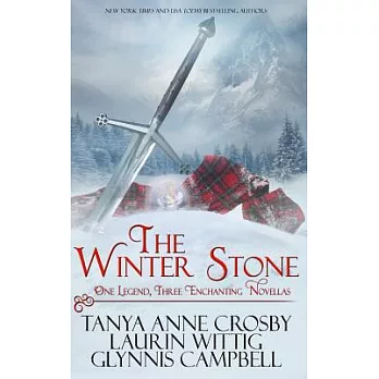 The Winter Stone: One Legend, Three Enchanting Novellas