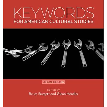 Keywords for American Cultural Studies