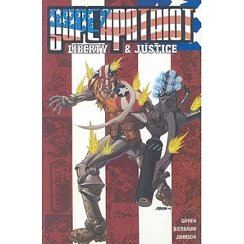 Superpatriot: Liberty and Justice